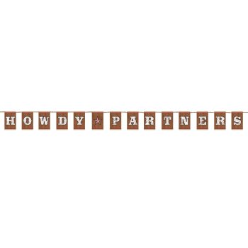 A banner spelling out 'HOWDY PARTNERS' in brown letters on white background.