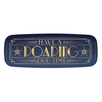 A navy blue sign with gold lettering saying 'Have a Roaring Good Time'.