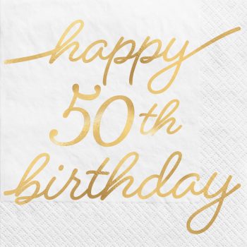Gold "Happy 50th Birthday" text on napkin.