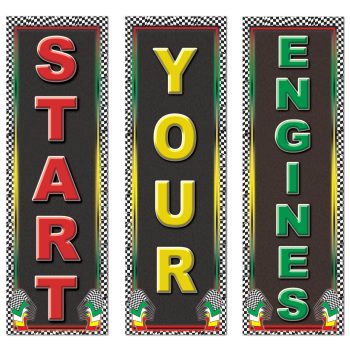 Colorful sign with the phrase 'Start Your Engines' displayed vertically.