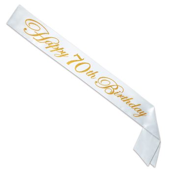 White sash with gold text saying 'Happy 70th Birthday'.