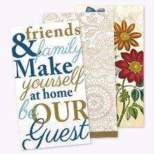 Decorative sign welcoming guests as family and friends.